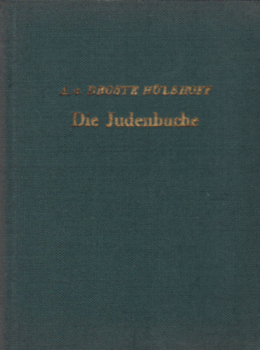 Annette von Droste-Hlshoff - Die Judenbuche