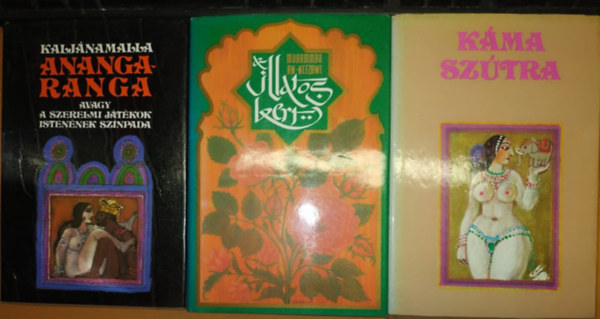Muhammad an-Nefzawi, Kalj�namalla V�tszj�jana - K�ma-sz�tra + Az illatos kert + AnangaRanga (3 k�tet)
