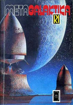 Kuczka P�ter  (szerk.) - Metagalaktika 9. (V�logat�s az amerikai sci-fi aranykor�b�l)