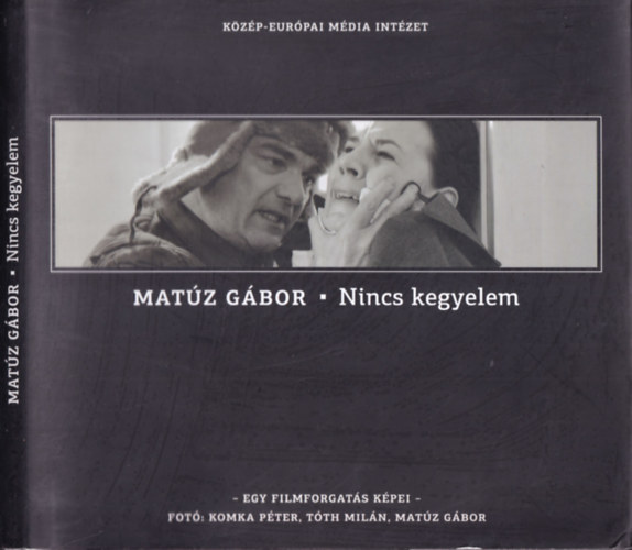 Mat�z G�bor - Nincs Kegyelem