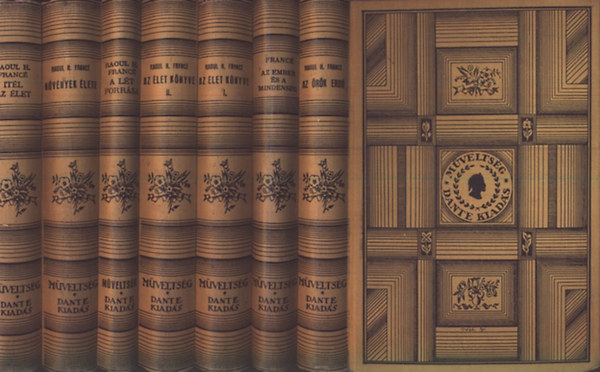 Raul H. Francé - Műveltség I-VII. (Az örök erdő + Az ember és a mindenség + Az élet könyve I-II. + A lét forrása + A növények élete + Ítél az élet)