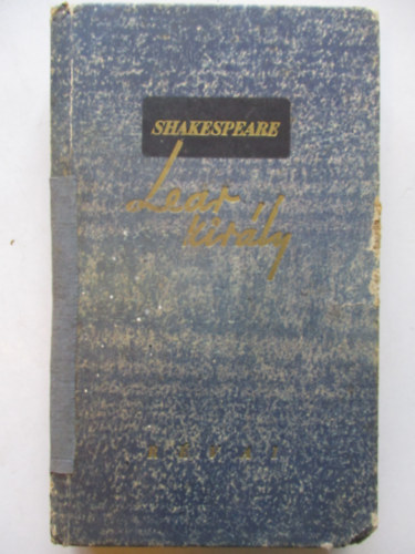 William Shakespeare - Lear kir�ly
