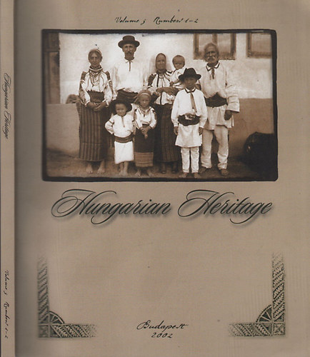 Hopp�l Mih�ly  ( szerk.) - Hungarian Heritage Volume 3. Number 1-2.