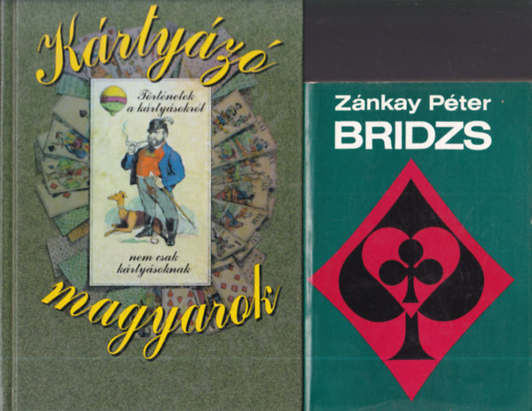 2db. k�rty�s k�nyv: Bridzs + K�rty�z� magyarok