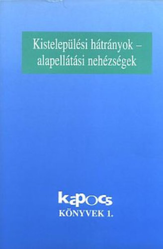 ismeretlen - Kisteleplsi htrnyok - alapelltsi nehzsgek