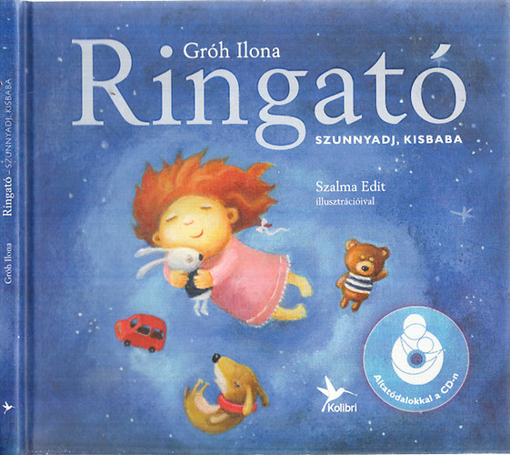 Grh Ilona - Ringat (Szunnyadj, kisbaba)- CD nlkl