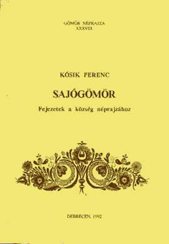 Ksik Ferenc - Sajgmr
