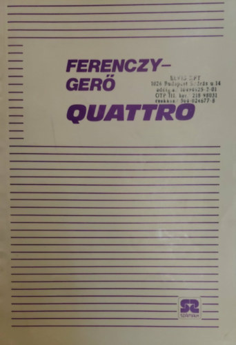 Ferenczy Imre-Ger� Judit - Quattro