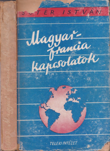 Str Istvn - Magyar-francia kapcsolatok