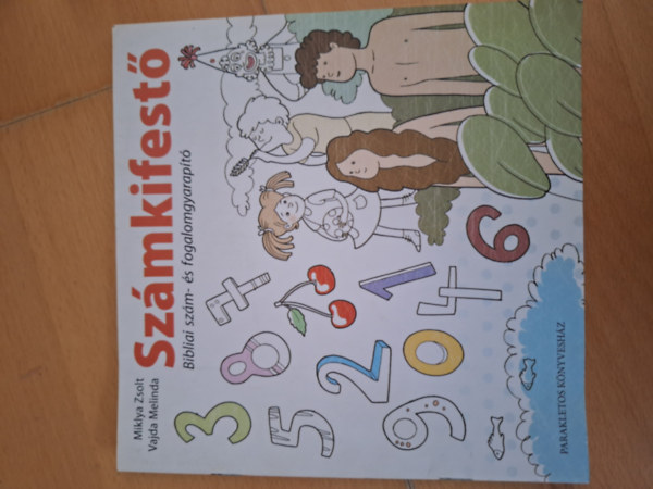 Szmkifest Bibliai szm- s fogalomgyarapt