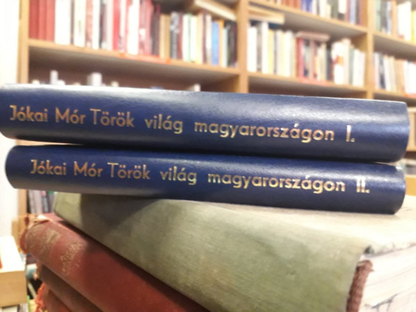 Jkai Mr - Trk vilg Magyarorszgon - Trtneti regny I-V. + A bntrs - Nepean sziget (2 m kt ktetben)
