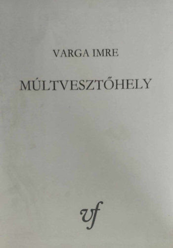 Varga Imre - Mltveszthely