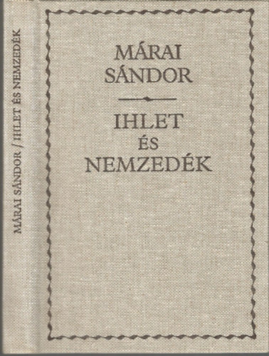 Mrai Sndor - Ihlet s nemzedk