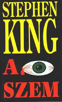 Stephen King - A szem (A s�rk�ny szeme)