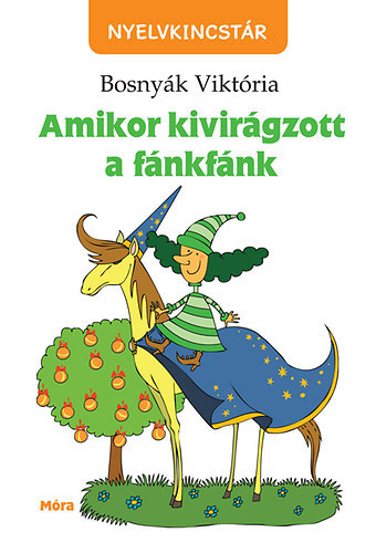 Bosnyk Viktria - Amikor kivirgzott a fnkfnk