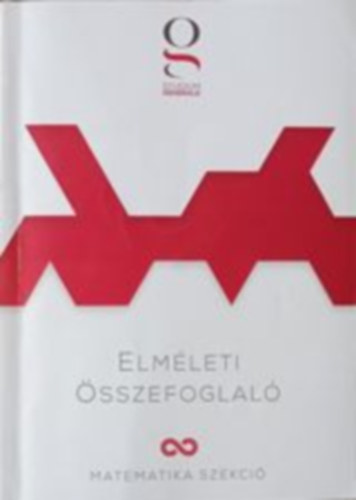 Studium Generale Matematika Szekci� - Elm�leti �sszefoglal�