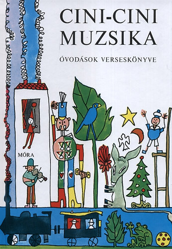 T. Aszdi va  (Szerk.) - Cini-Cini Muzsika