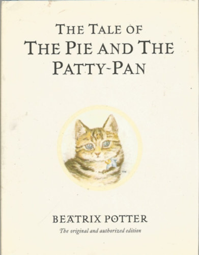 Beatrix Potter - The Tale of the Pie and the Patty-Pan