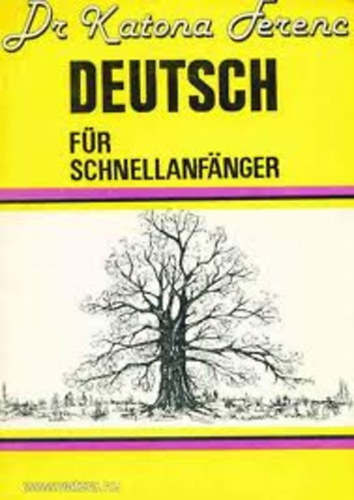 Dr. Katona Ferenc - Deutsch f�r schnellanfanger