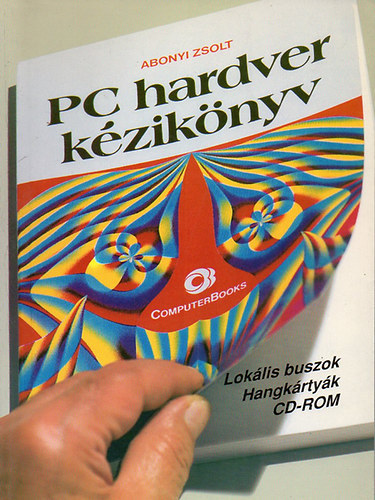 Abonyi Zsolt - PC hardver kziknyv