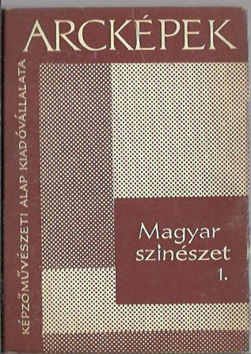 Arck�pek - Magyar sz�n�szet 1-2.