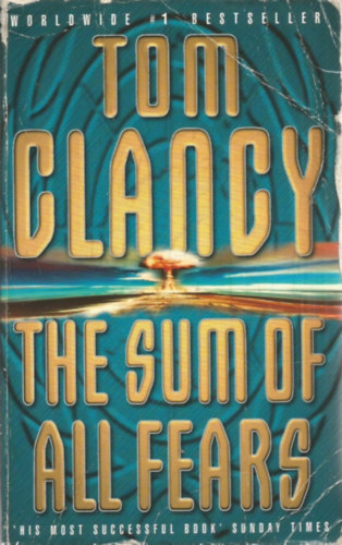 Tom Clancy - The Sum of All Fears