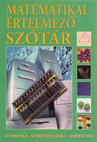 Gerencs�r Ferenc - Matematikai �rtelmez� sz�t�r (Automatika, sz�m�t�stechnika, kibernetika)