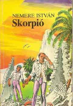 Nemere Istv�n - Skorpi�