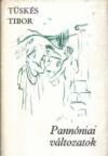 T�sk�s Tibor - Pann�niai v�ltozatok