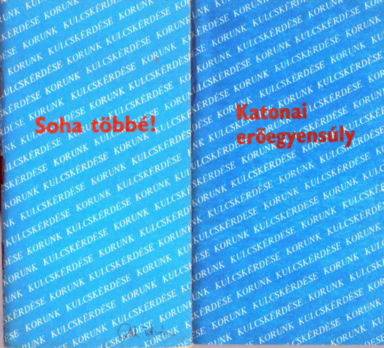 Kis Alad�r R�cz P�ter - 2 db had�szat: Soha t�bb�!+ Katonai er�egyens�ly