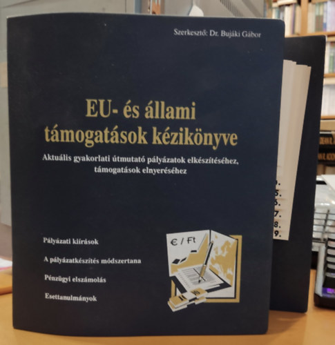 Dr. Bujáki Gábor Kocza Mihály - EU- és állami támogatások kézikönyve 1.