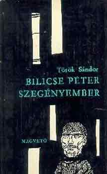 T�r�k S�ndor - Bilicse P�ter-Szeg�nyember