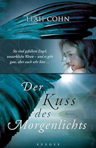 leah cohn - Der Kuss des Morgenlichts