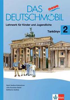 Douvitsas-Gamst; Sigrid Xanthos-Kretzschmer - Das neue Deutschmobil 2 - Tankönyv