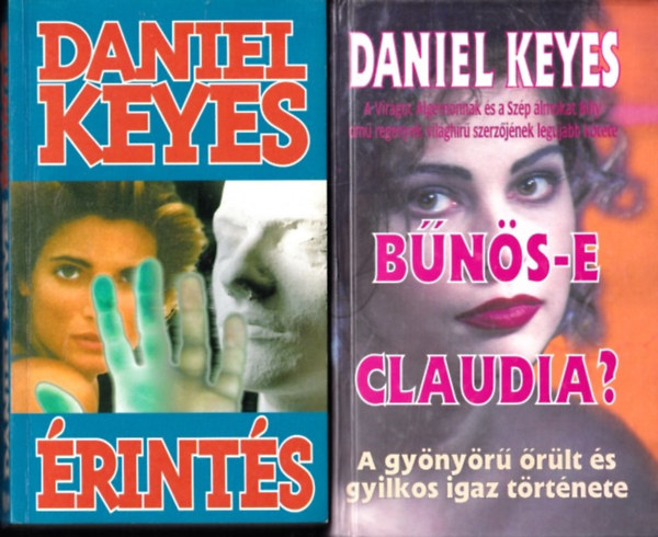 Daniel Keyes - rints + Bns-e Claudia? (2 db)