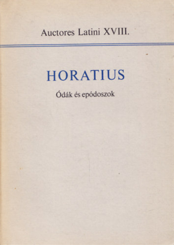 Horatius - Horatius: Ódák és epódoszok