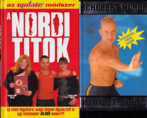Schobert Norbert - A Norbi titok + 100 krds a fitneszrl (2 db)