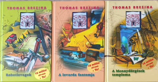 Thomas Brezina - Robotlovagok + A lovarda fantomja + A mennydrgsek temploma (3 db)
