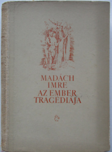 Madch Imre - Az ember tragdija