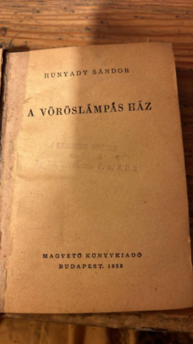 Hunyady S�ndor - A v�r�sl�mp�s h�z