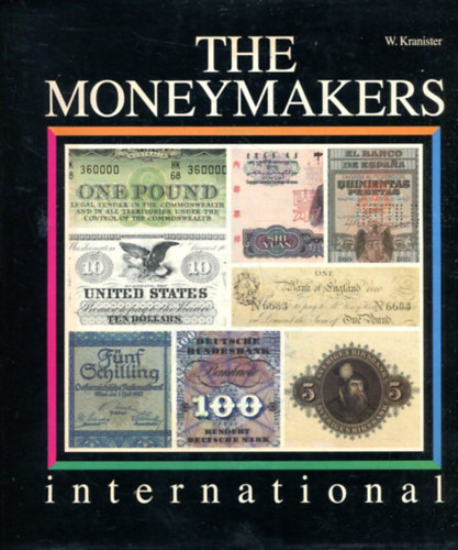 W. Kranister - The moneymakers international
