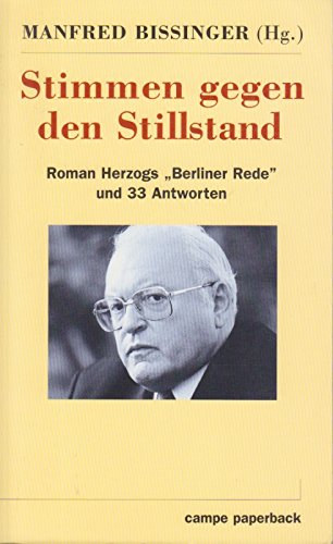 Manfred Bissinger - Stimmen gegen den Stillstand