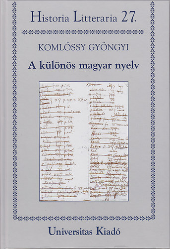 Komlóssy Gyöngyi - A különös magyar nyelv