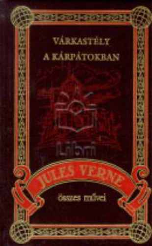 Verne Gyula - Vrkastly a Krptokban  (Jules Verne sszes mvei 37.)