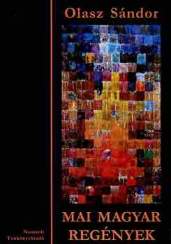 Olasz S�ndor - Mai magyar reg�nyek