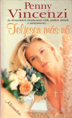 Penny Vincenzi - Teljesen ms n