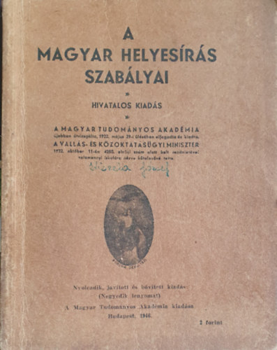 A magyar helyes�r�s szab�lyai. Hivatalos kiad�s