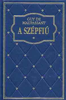 Guy De Maupassant - A Sz�pfi�