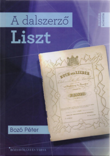 Boz� P�ter - A dalszerz� Liszt