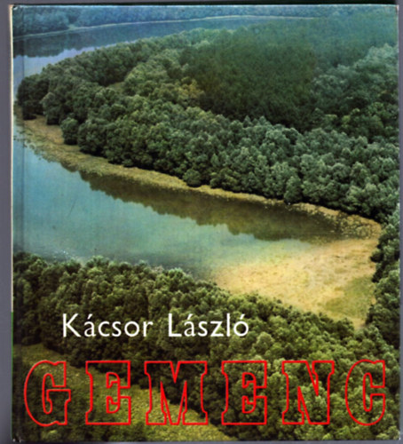 Kcsor Lszl - Gemenc